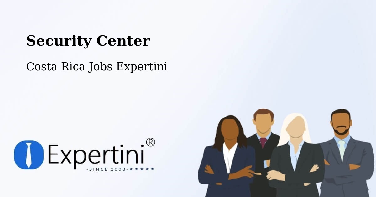 Security & Compliance – La Unión - Costa Rica Jobs Expertini